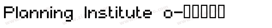 Planning Institute o字体转换